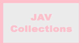 JAV Collections